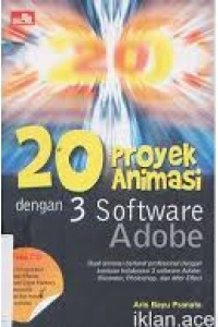 20 Proyek Animasi dengan 3 Software Adobe