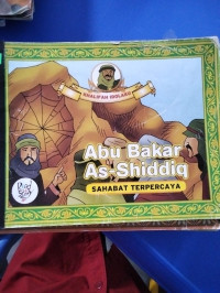 Abu Bakar As-Shiddiq sahabat terpercaya