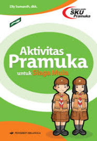 Aktivitas Pramuka Untuk Siaga Mula
