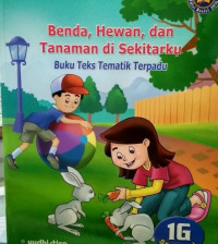 Benda, hewan dan tanaman di sekitarku