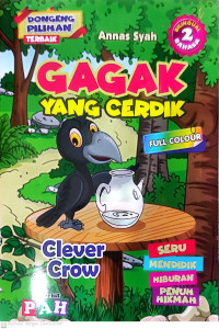 GAGAK YANG CERDIK