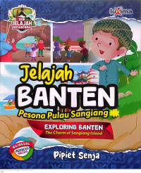 JELAJAH BANTEN: PESONA PULAU SANGIANG