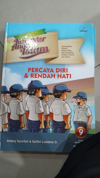 karakter anak islam percaya diri dan rendah hati