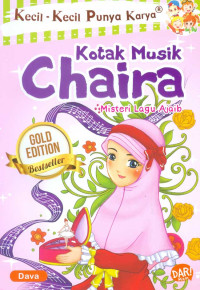 Kecil-kecil punya karya Kotak Musik Chaira