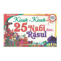 KISAH KISAH 25 NABI DAN RASUL