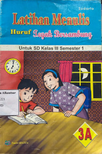 Latihan Menulis Huruf Tegak Bersambung