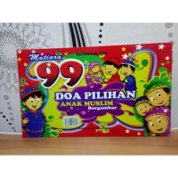 Mutiara 99 Doa Pilihan Anak Muslim Bergambar