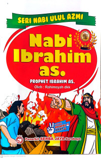 SERI NABI ULUL AZMI: NABI IBRAHIM AS.