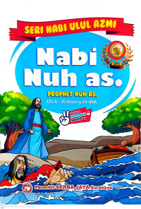 SERI NABI ULUL AZMI NABI NUH AS.