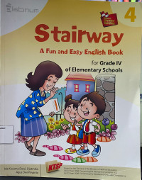 Stairway A Fun and Easy English Book for Grade IV