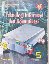 Teknologi Informasi dan Komunikasi 5
