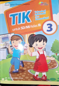 TIK Kelas 3 KTSP 2006