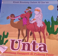 Unta - Binatang Tangguh di Padang Pasir